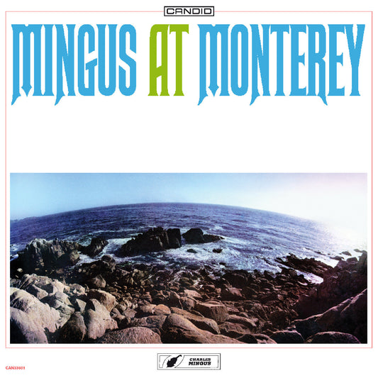 Mingus At Monterey (Vinyl)