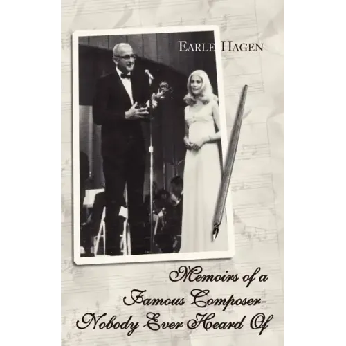 Memoirs of a Famous Composer-Nobody Ever Heard Of - Paperback