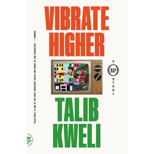 Vibrate Higher: A Rap Story - Paperback