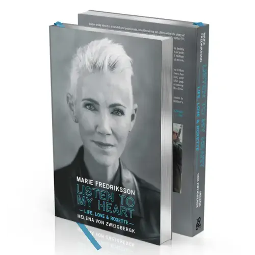Listen to My Heart (Limited Edition): Life, Love & Roxette - Hardcover