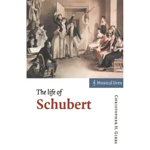 The Life of Schubert - Paperback
