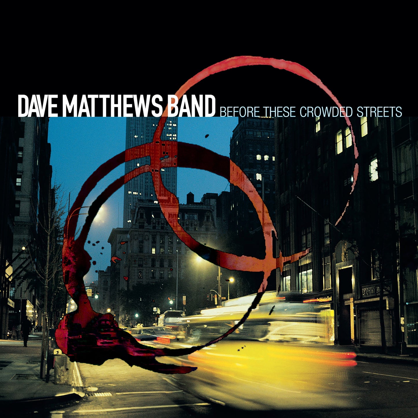 Dave Matthews Band Before These Crowded Streets [Vinyl]