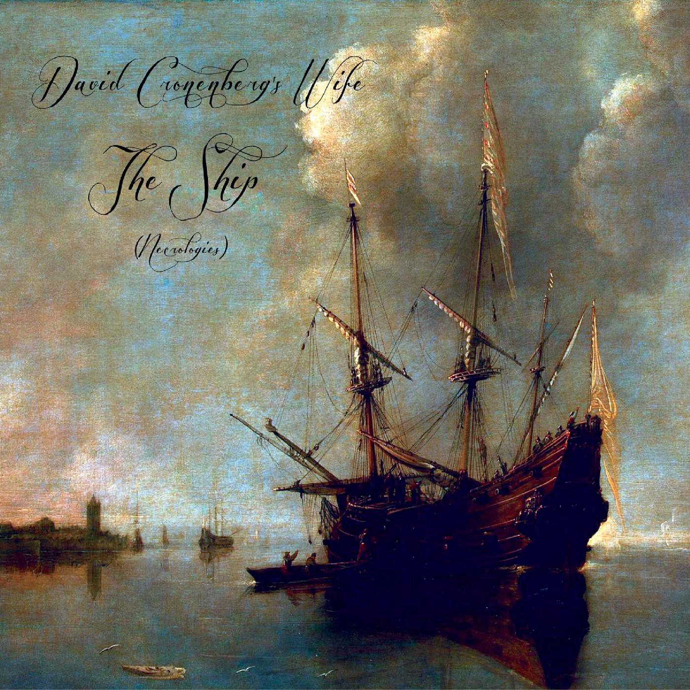 The Ship (Necrologies) (CD)