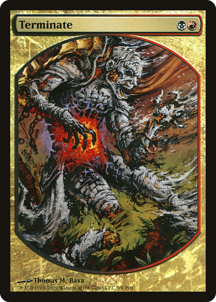 Terminate (MPRP-009) - Magic Player Rewards 2009
