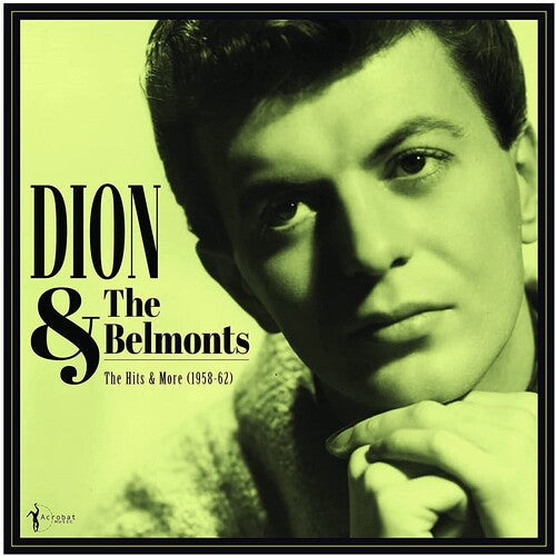 The Hits & More: Dion & The Belmonts 1958-1962 (Vinyl) - Golden Apple Comics