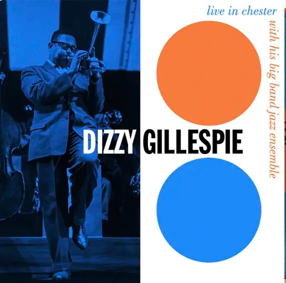 Dizzy Gillespie Live In Chester 1957 (Live In Chester 1957 (RSD Essential, Indie Exclusive, Orange & Blue Colored Vinyl) (2 Lp's) [Vinyl]