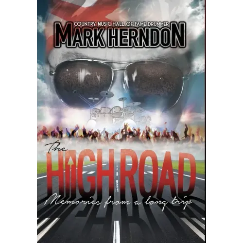 The High Road: Memories from a Long Trip - Hardcover