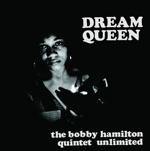 The Bobby Hamilton Quintet Unlimited Dream Queen (RSD 4/23/2022) [Vinyl]