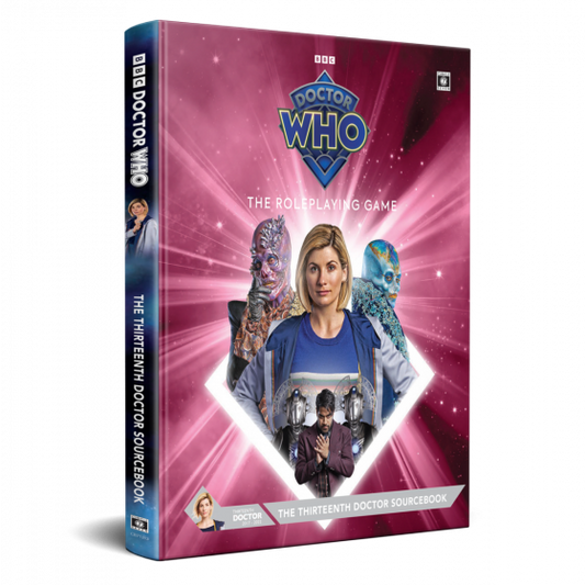 Doctor Who RPG: The Thirteenth Doctor Sourcebook (Second Edition)