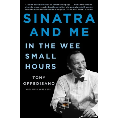 Sinatra and Me: In the Wee Small Hours - Paperback