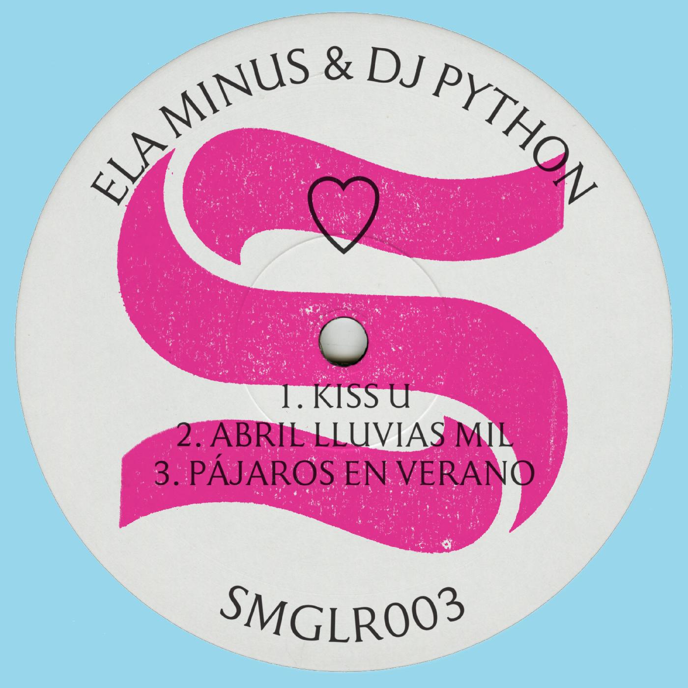 Ela & DJ Python Minus â™¡ EP [Vinyl]