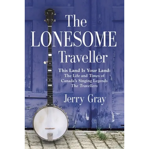 The Lonesome Traveller - Paperback