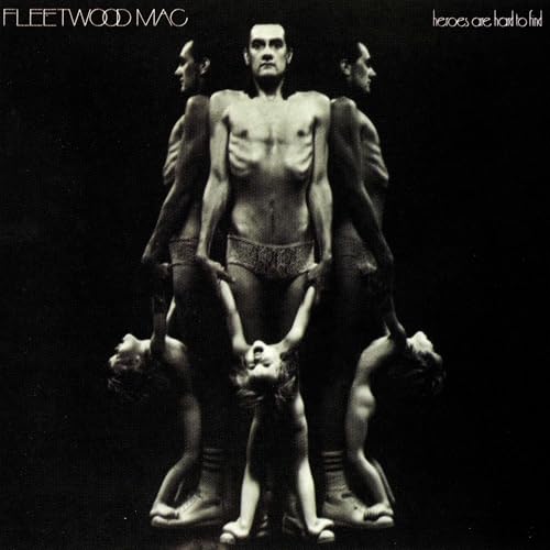 Fleetwood Mac Heroes Are Hard to Find [Vinyl]