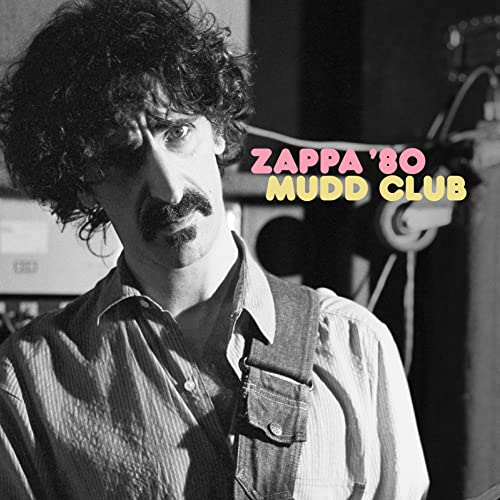 Frank Zappa Zappa ’80: Mudd Club [2 LP] [45 RPM] [Vinyl]