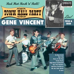 Gene Vincent Live At Town Hall Party 1958 & 1959 (Vinyl)