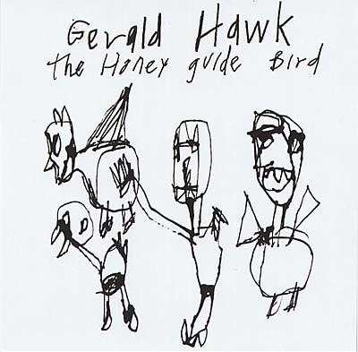 The Honey Guide Bird (CD)