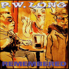 PW Long - Remembered CD