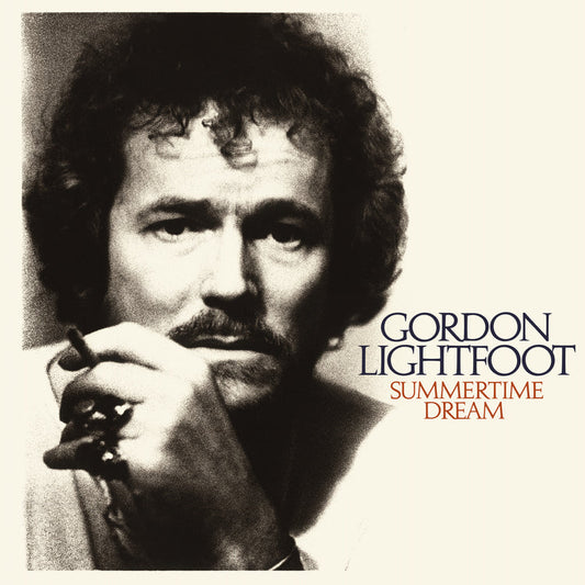 Gordon Lightfoot - Summertime Dream (Rhino Reserve, Brick & Mortar Exclusive) [Vinyl]