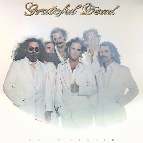 Grateful Dead Go to Heaven [Vinyl]