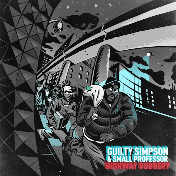 Guilty Simpson & Small Professor Highway Robbery (Indie Exclusive, Colored Vinyl, Ghostly Teal) [Vinyl]