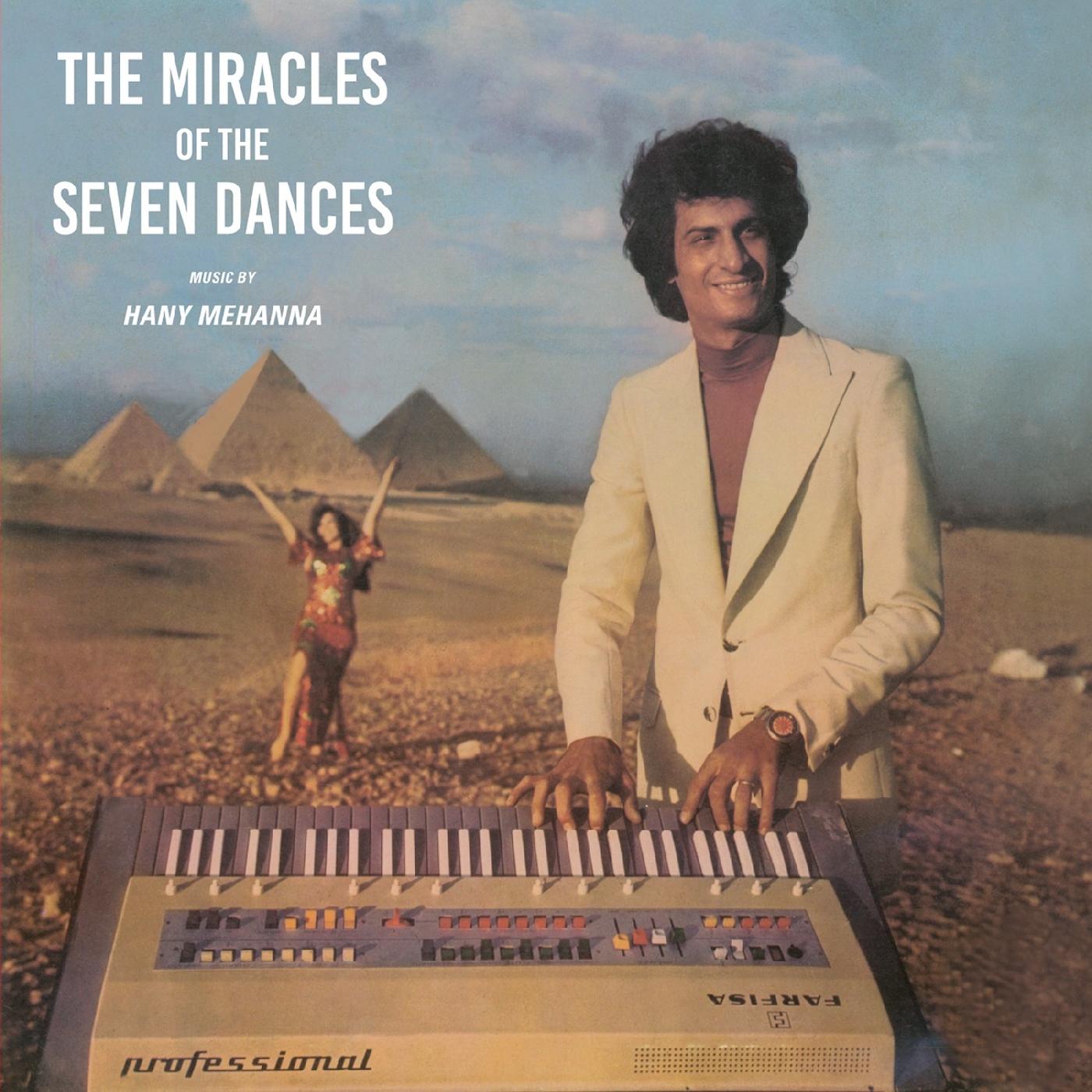 Hany Mehanna - The Miracles Of The Seven Dances [Vinyl]
