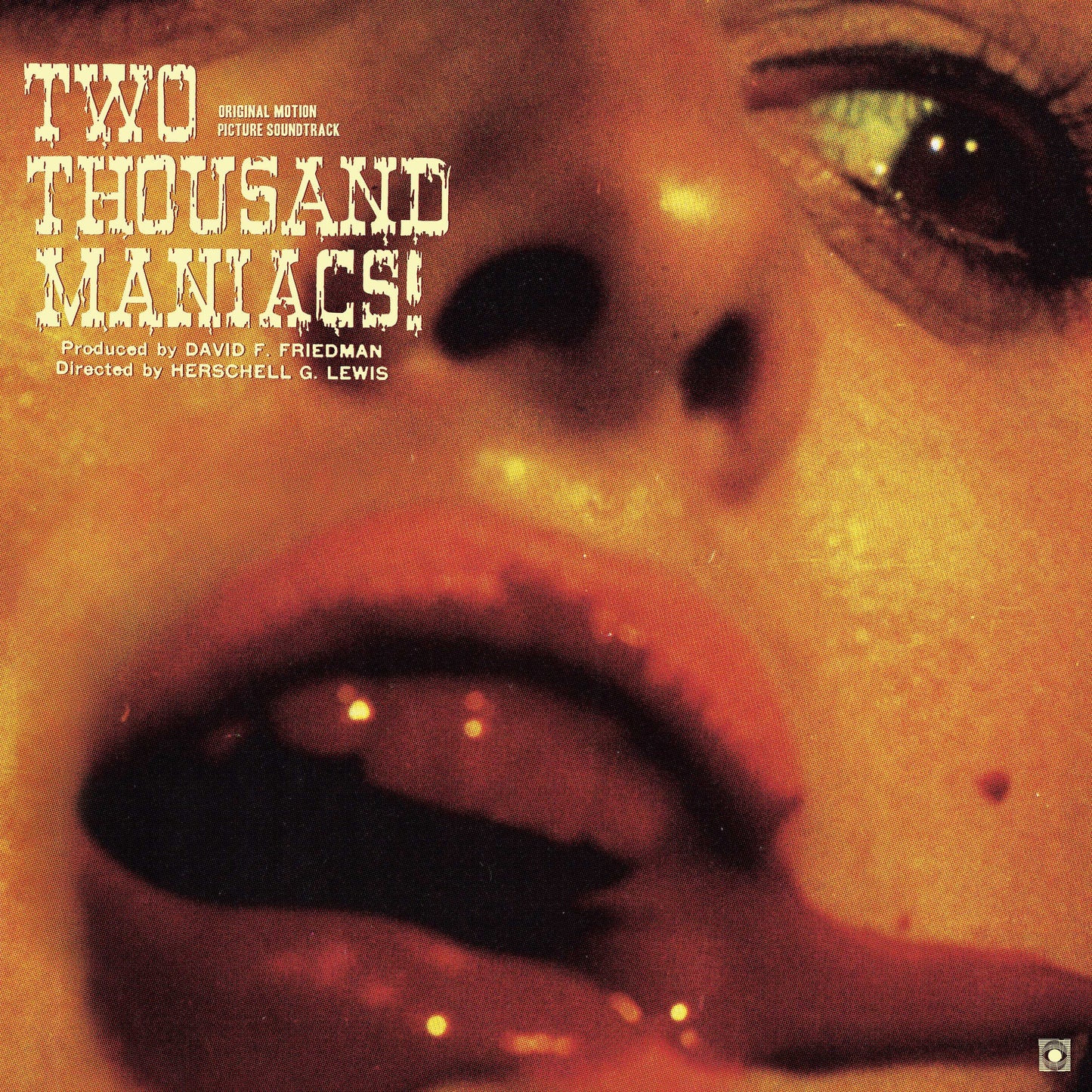 Two Thousand Maniacs! (Original Motion Picture Soundtrack) (Vinyl)