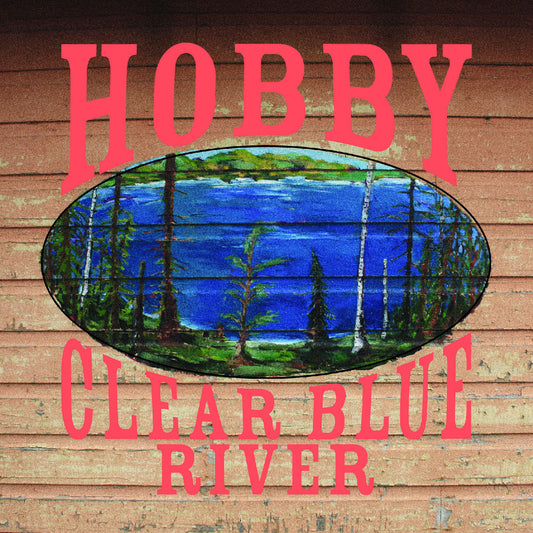Clear Blue River (Vinyl)