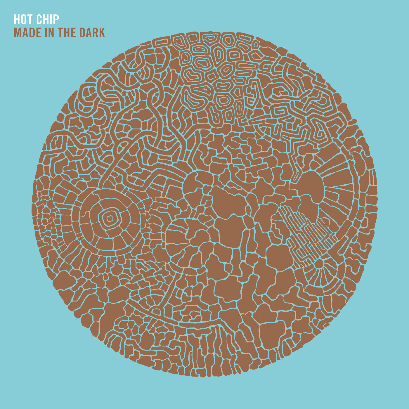 HOT CHIP - Made In The Dark [Vinyl]
