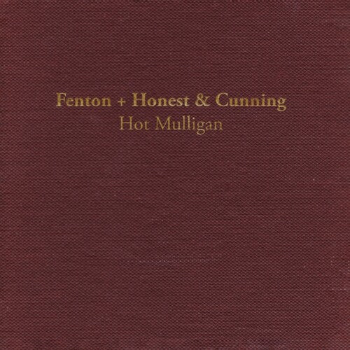 Hot Mulligan - Fenton + Honest & Cunning (Lava Colored Vinyl, Reissue) [Vinyl]