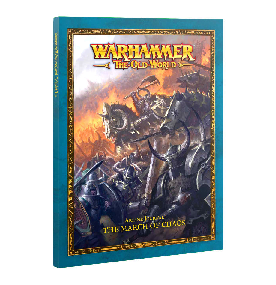 Warhammer: the Old World Arcane Journal - The March of Chaos