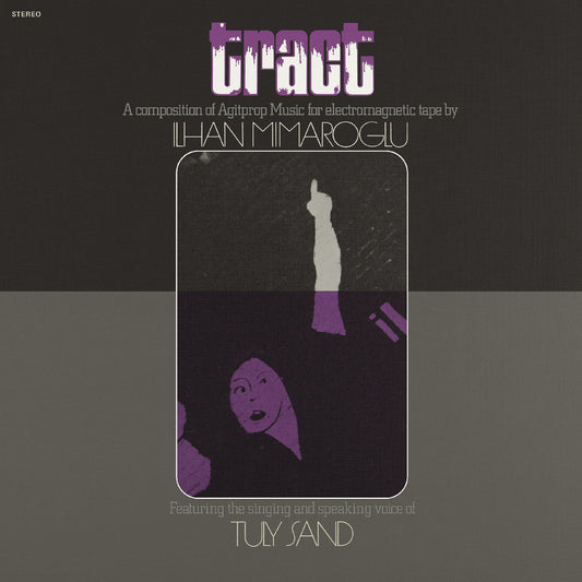 Tract: A Composition Of Agitprop Music For Electromagnetic Tape (Vinyl)