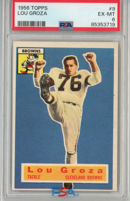 Graded 1956 Topps Lou Groza #9 Football Card PSA 6 EX-MT