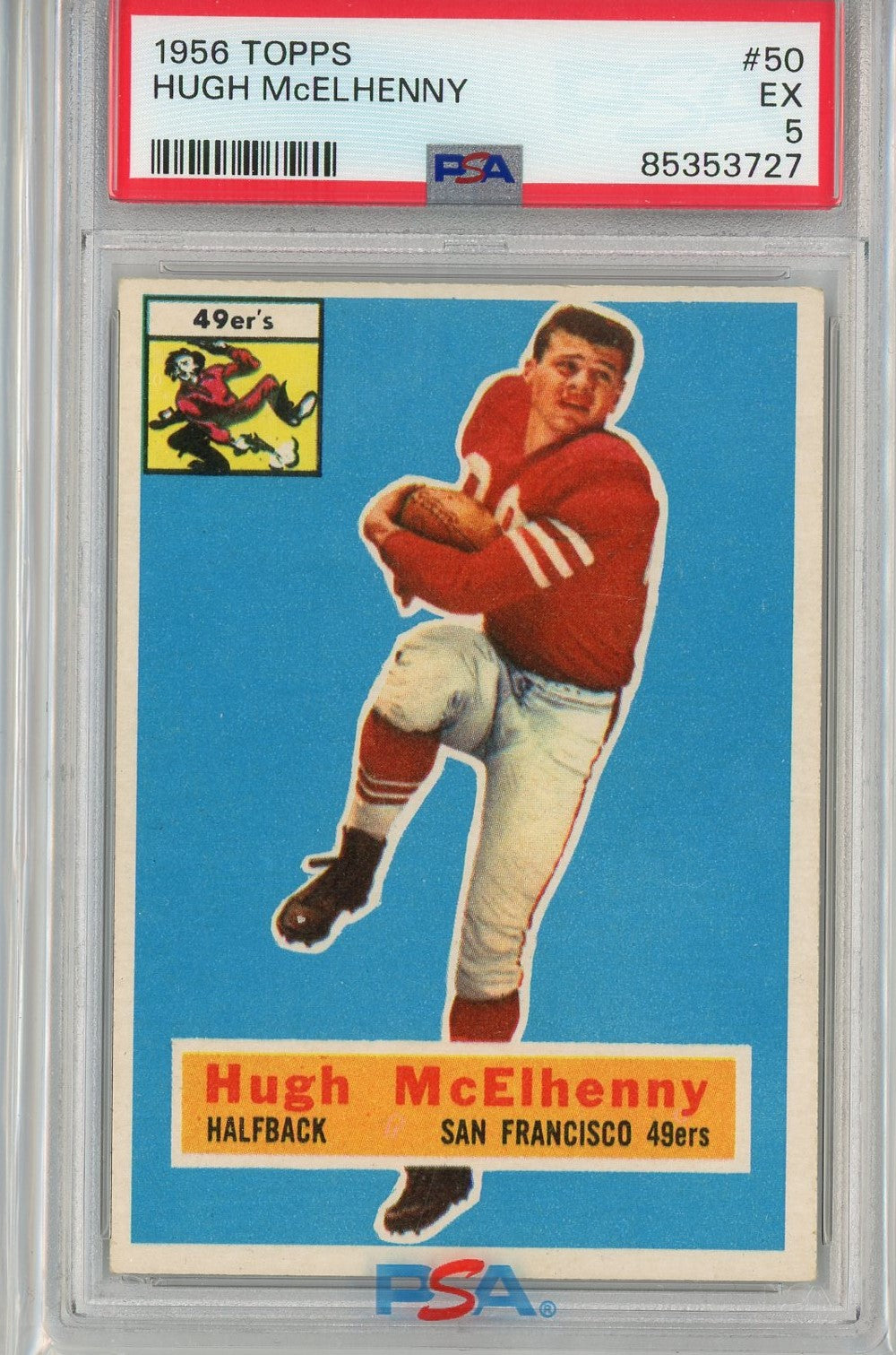 Graded 1956 Topps Hugh McElhenny #50 Football Card PSA 5 Excellent