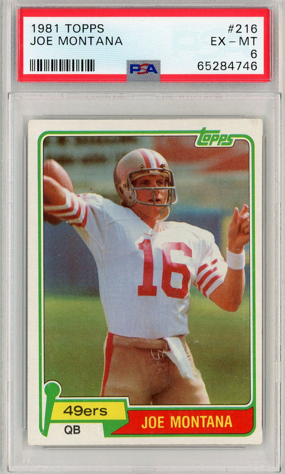 Graded 1981 Topps Joe Montana #216 Rookie RC Football Card PSA 6 EX-MT