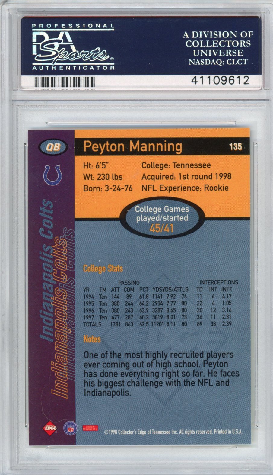 Graded 1998 Collector's Edge Peyton Manning #135 1st Place Rookie RC Football Card PSA 10 Gem Mint