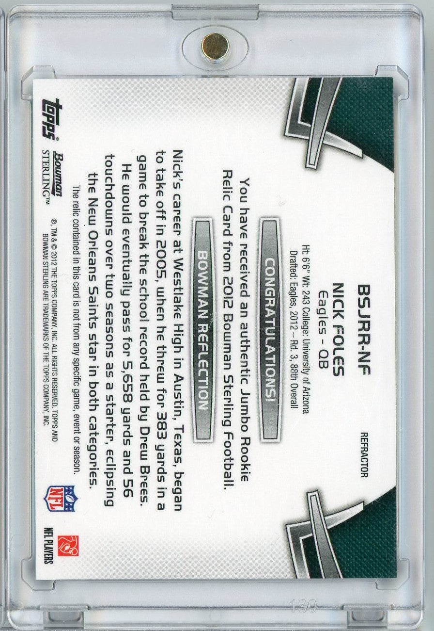 2012 Bowman Sterling Blue Refractor Nick Foles #BSJRRNF /99 Player Worn Relic Patch Rookie RC Football Card