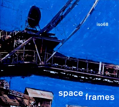 Space Frames (CD)
