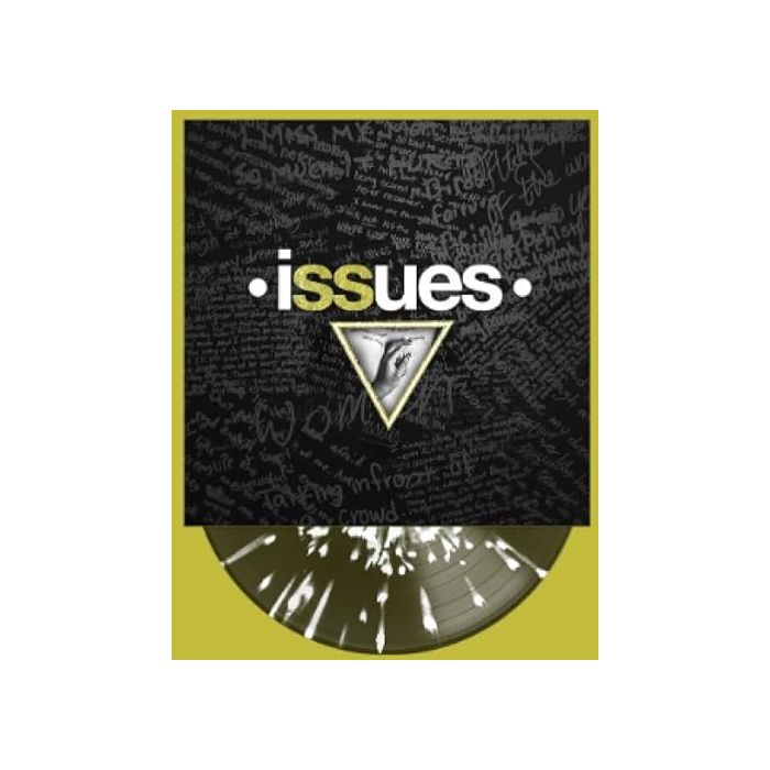 Issues Issues (BLACK ICE with WHITE SPLATTER) [Vinyl]