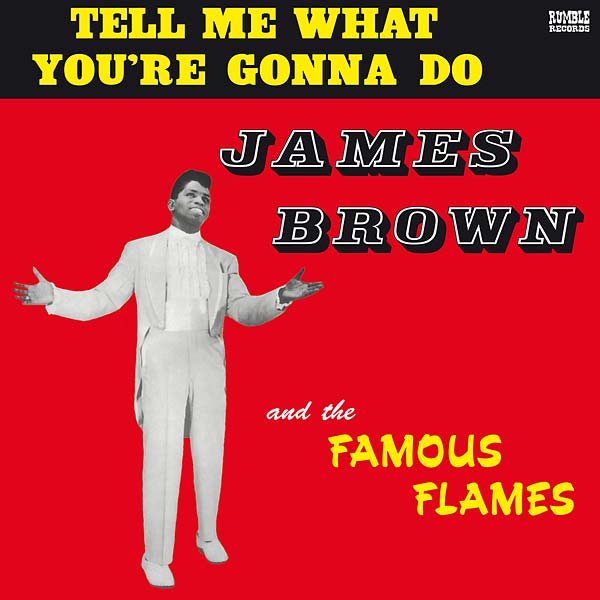 Tell Me What You're Gonna Do (Vinyl)