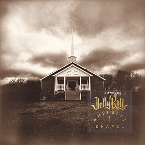 Jelly Roll Whitsitt Chapel [Vinyl]