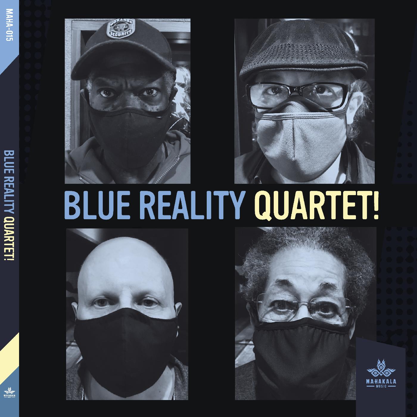 Blue Reality Quartet! (CD)