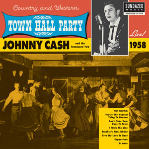 Johnny Cash Live At Town Hall Party 1958! (Vinyl)