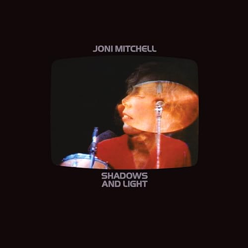 Joni Mitchell Shadows and Light (2024 Remaster) [Vinyl]