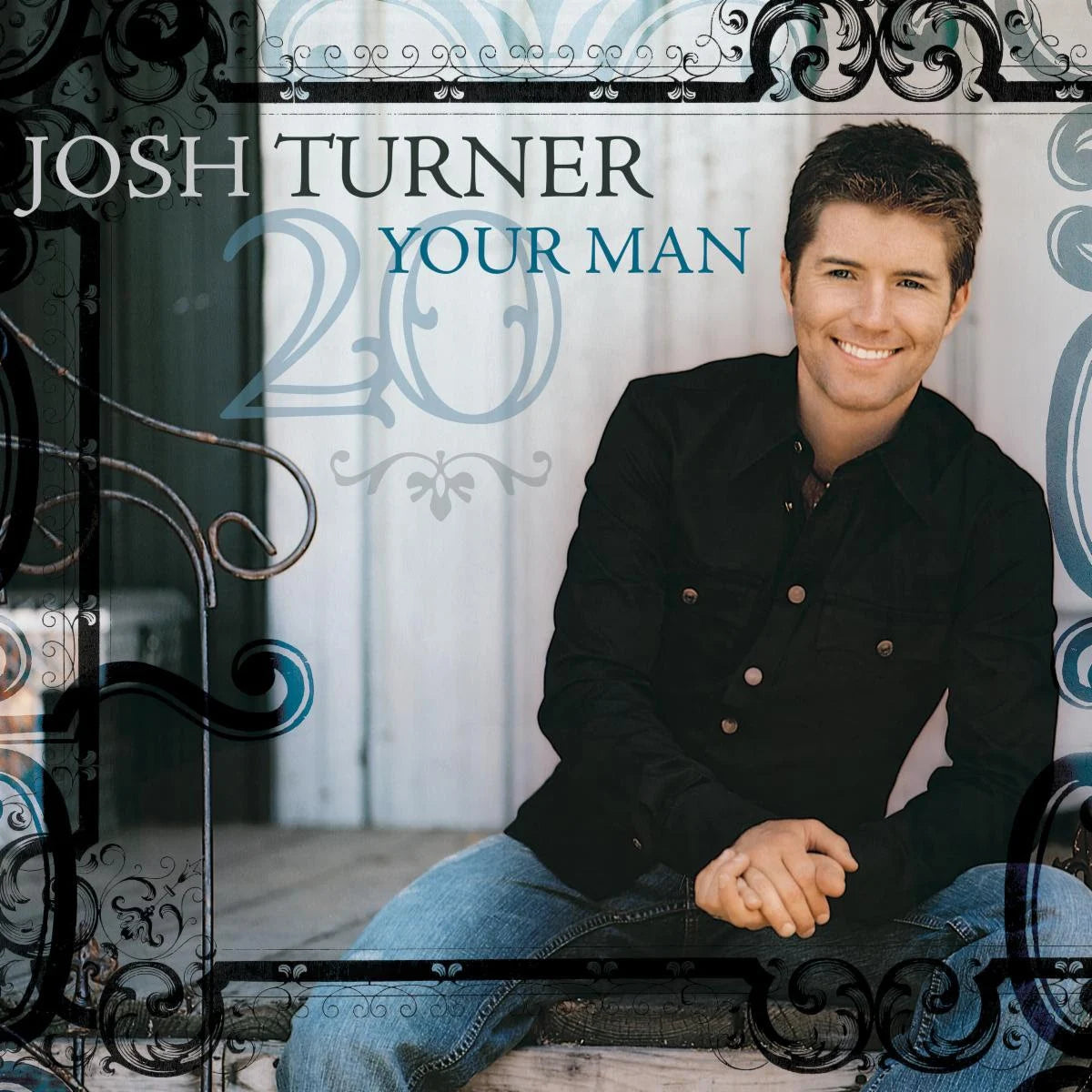 Josh Turner - Your Man (20Th Anniversary) [180G LP] [Vinyl]