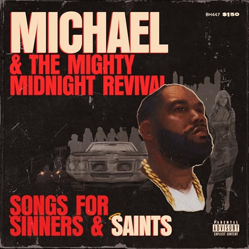 Michael & The Mighty Midnight Revival - Songs for Sinners and Saints [LP] (Vinyl)