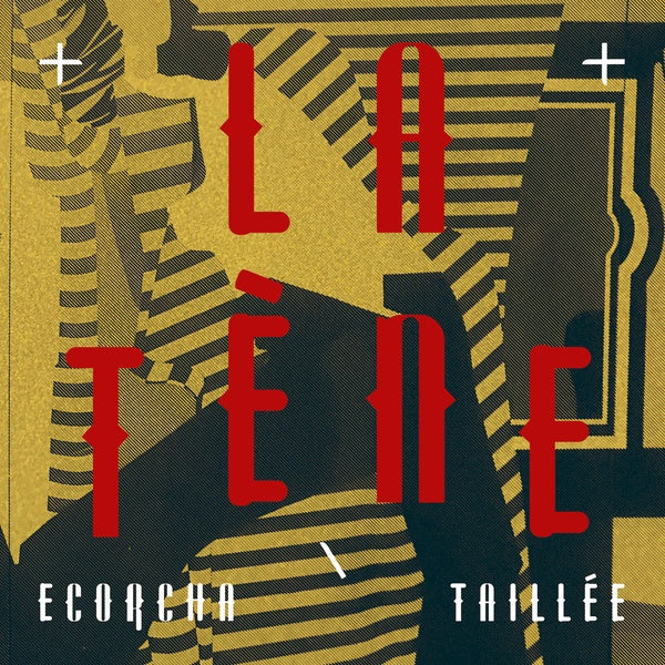 Ecorcha/Taillee (Vinyl)