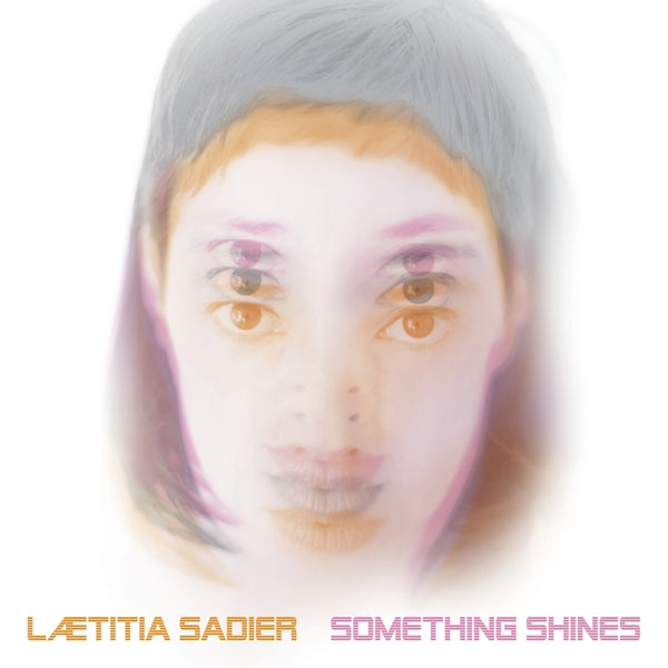 Laetitia Sadier Something Shines [Vinyl]