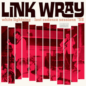 White Lightning: Lost Cadence Sessions '58 (Vinyl)