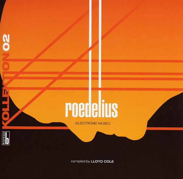Kollektion 02: Roedelius - Electronic Music Compiled by Lloyd Cole (Vinyl) - Golden Apple Comics