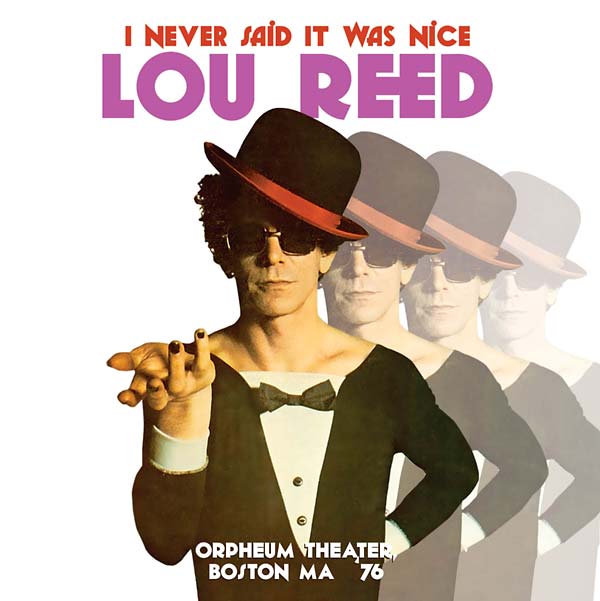 I Never Said It Was Nice: Orpheum Theater, Boston MA '76 (CD)